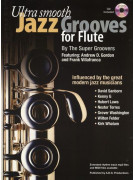 Ultra Smooth Jazz Grooves for Flute (book/CD)