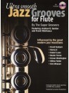 Ultra Smooth Jazz Grooves for Flute (book/CD)