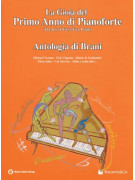 La gioia del primo anno di pianoforte - Antologia di brani