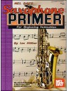 Saxophone Primer (for Beginning Instruction)