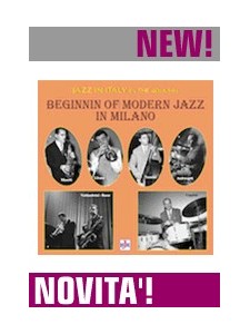 Beginnin Of Modern Jazz In Milano (CD)