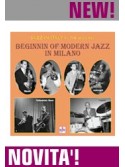 Beginnin Of Modern Jazz In Milano (CD)