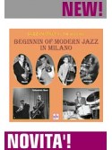 Beginnin Of Modern Jazz In Milano (CD)
