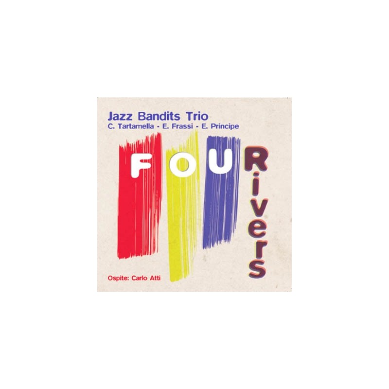 Jazz Bandits Trio - Four Rivers (CD)