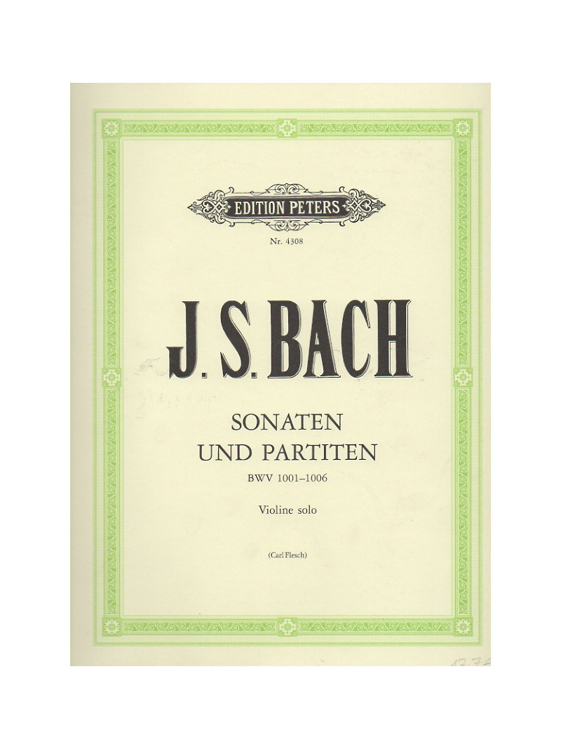 Sonaten und Partiten BWV 1001 - 1006