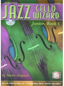 Jazz Cello Wizard Junior, Book 1 (book/CD)