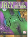 Jazz Cello/Bass Wizard Junior Book 1 (book/CD)