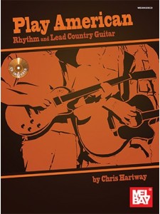 Play American: Rhythm and Lead Country Guitar (Book/CD)