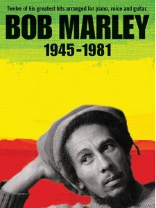 Bob Marley: 1945-1981 (Piano, Voice)