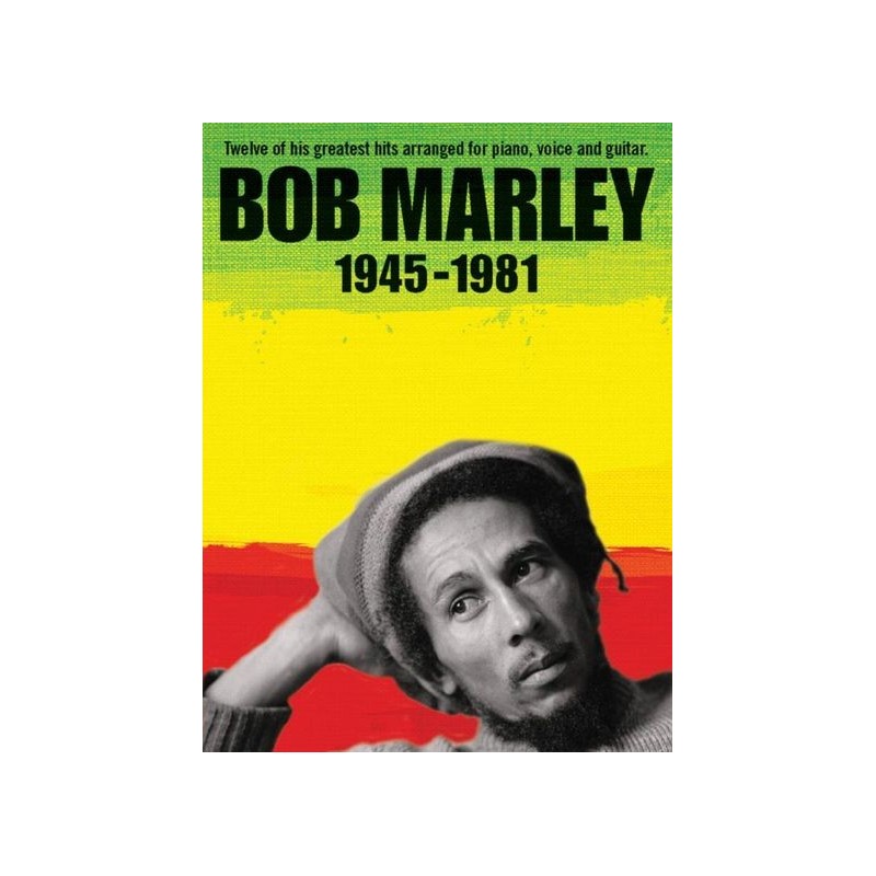 Bob Marley: 1945-1981 (Piano, Voice)