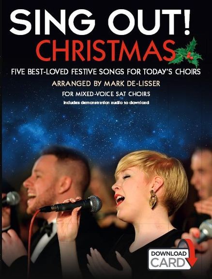 Lingua inglese Sing Out Christmas Book//Download Card : Five Best-Loved Festive Songs for Today/'s Choirs