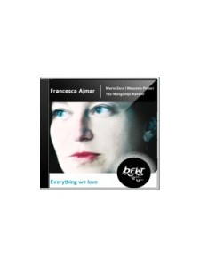 Francesca Ajmar - Everything We Love (CD)