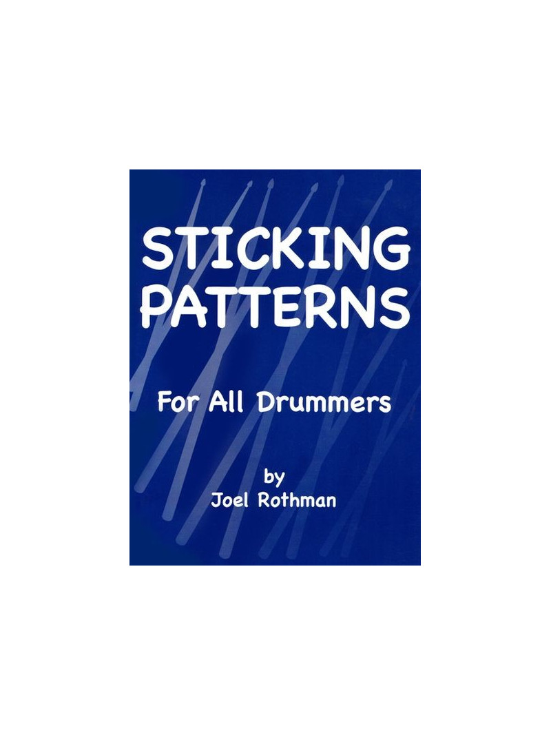 Sticking Patterns For All Drummers