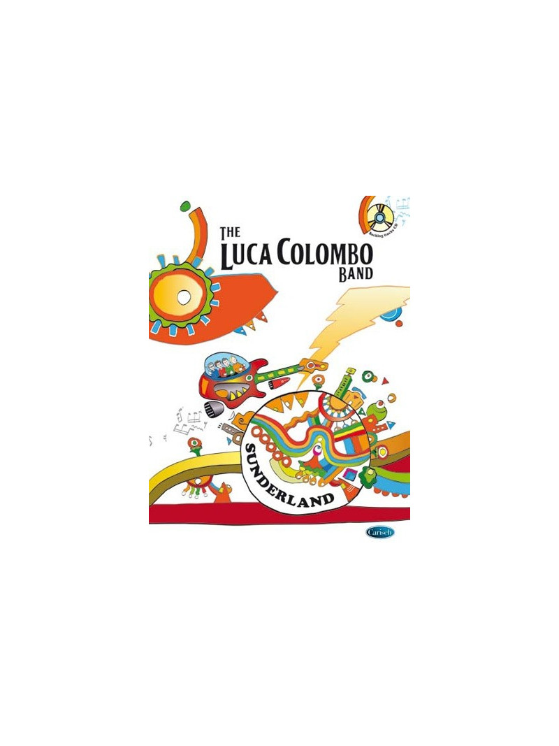 The Luca Colombo Band: Sunderland (book/CD)