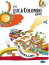 The Luca Colombo Band: Sunderland (book/CD)