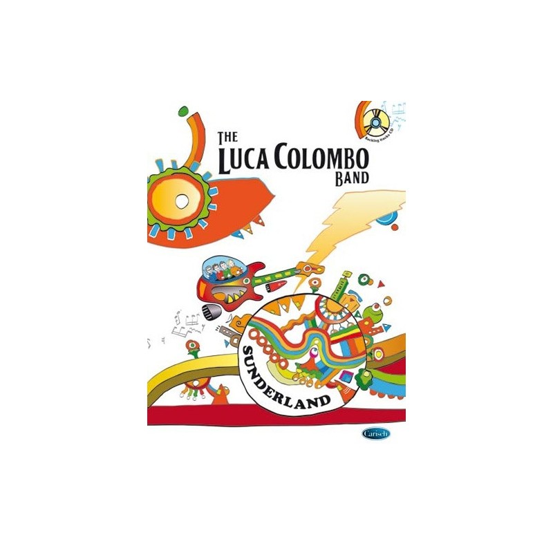 The Luca Colombo Band: Sunderland (book/CD)