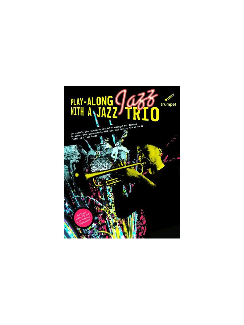 Play-Along with a Jazz Trio: Trumpet (book/CD)