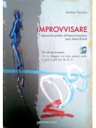 Improvvisare - Approccio pratico all'improvvisazione jazz, blues & funk (libro/CD)