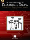 The Beginner's Guide to Electronic Drums (book/CD)