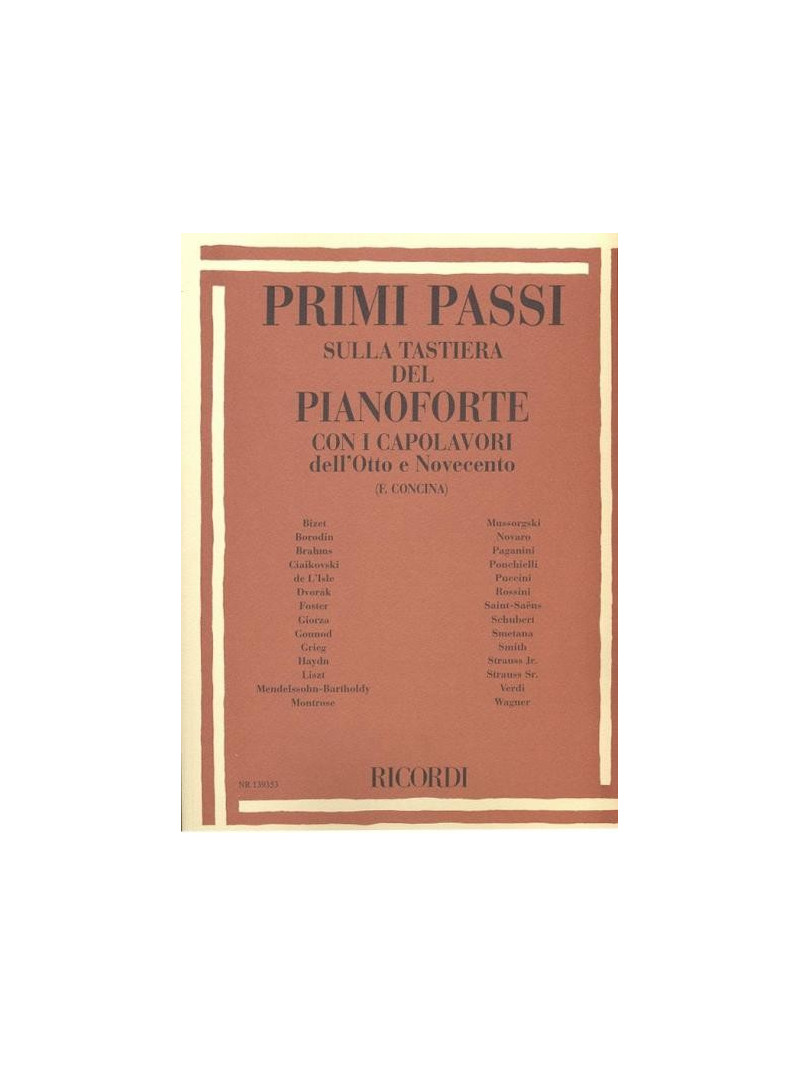 Primi passi sulla tastiera del pianoforte - Con i capolavori dell'Otto e Novecento