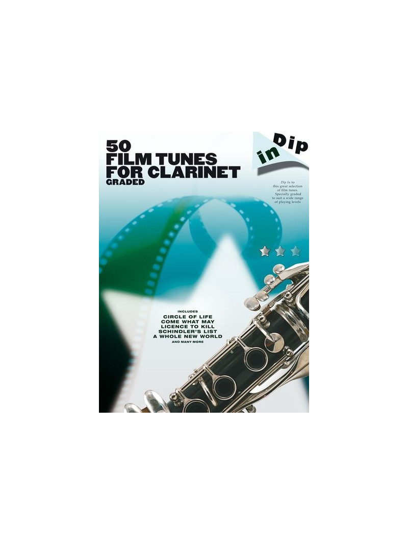 Dip In : 50 Film Tunes Graded For Clarinet
