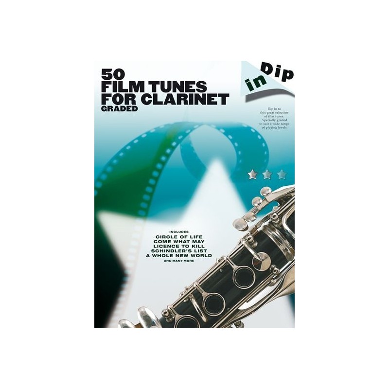 Dip In : 50 Film Tunes Graded For Clarinet