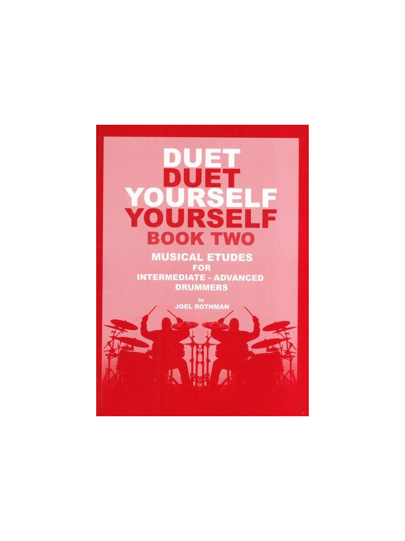 Duet Yourself - Musical Etudes For Drummers 2