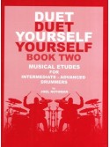 Duet Yourself - Musical Etudes For Drummers 2