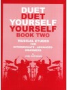 Duet Yourself - Musical Etudes For Drummers 2
