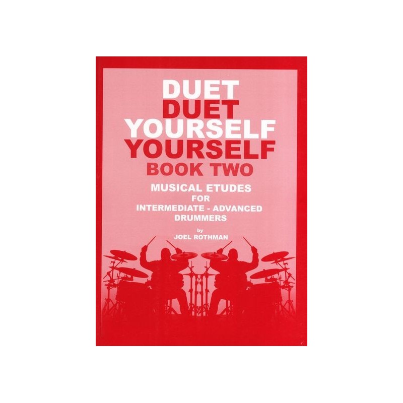 Duet Yourself - Musical Etudes For Drummers 2