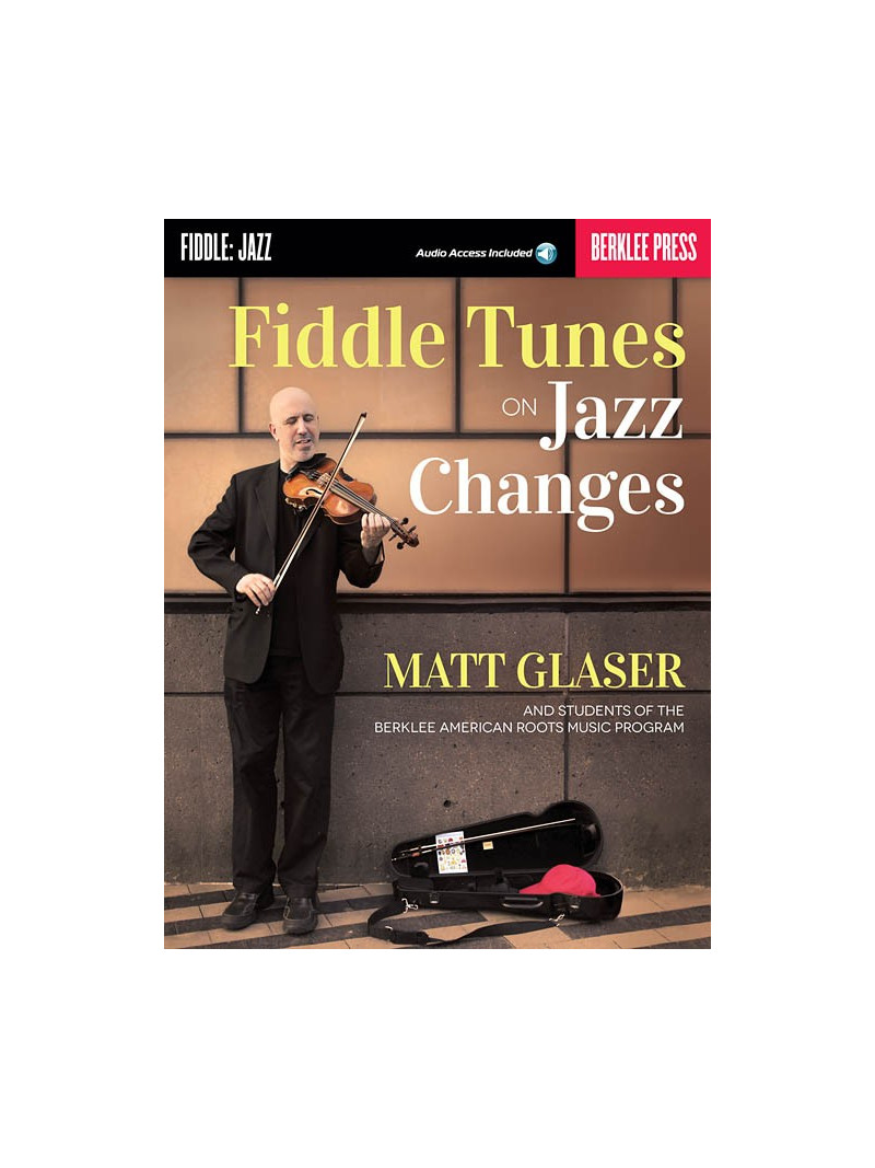 Fiddle Tunes on Jazz Changes (book/Softcover Audio Online)