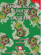 Famous Solos and Duets for the Ukulele (Book/CD)