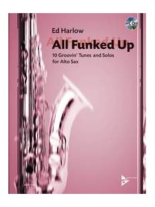 All Funked Up - Alto Sax (book/CD)