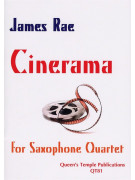 James Rae: Cinerama (Saxophone Quartet)