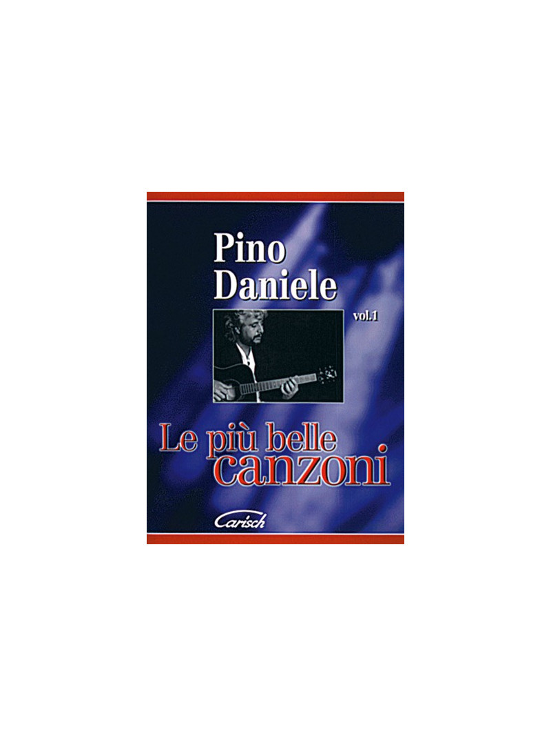 Pino Daniele: Le Più Belle Canzoni