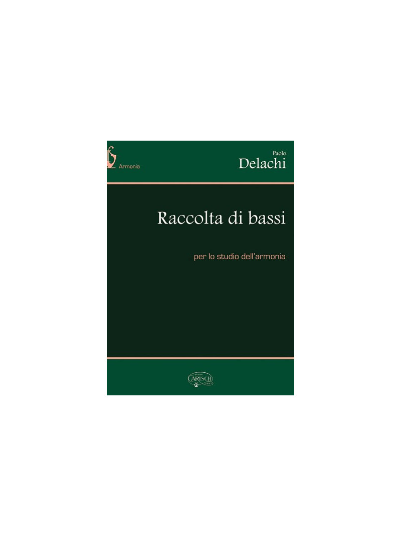 Raccolta di bassi per lo studio dell’armonia