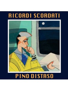 Pino DiStaso - Ricordi Scordati (CD)