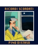 Pino DiStaso - Ricordi Scordati (CD)