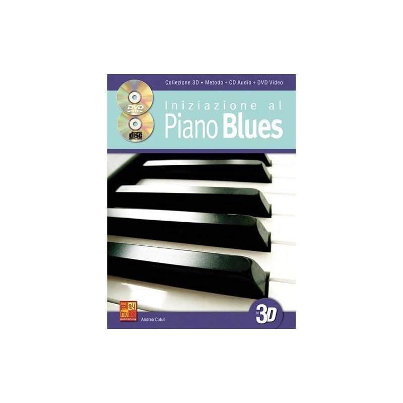 Iniziazione al Piano blues in 3 D (libro/CD/DVD)