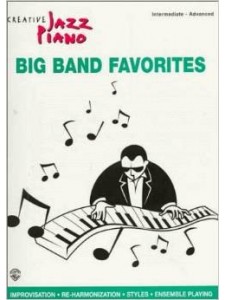 Creative Jazz Piano: Big Band Favorites