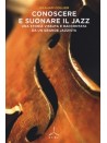 Conoscere e suonare il jazz