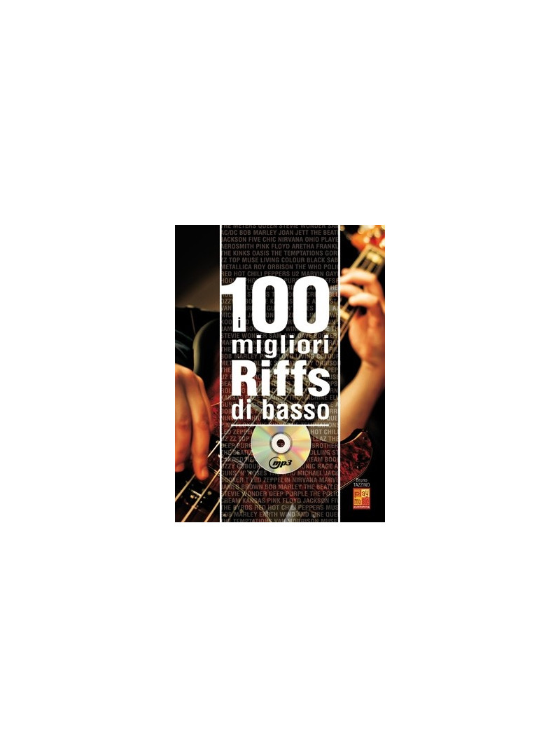 I 100 migliori riffs di basso (libro/CD MP3)
