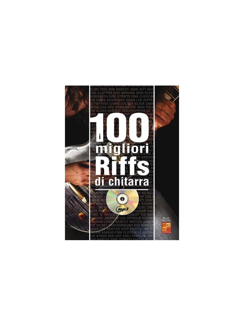 I 100 migliori riffs di chitarra (libro/CD MP3)