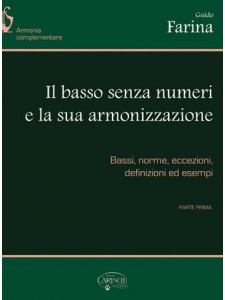 Il basso senza numeri e la sua armonizzazione, Parte 1