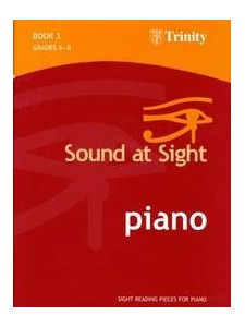 Sound At Sight 1st Series: Piano - Book 3 (Grade 6-8)