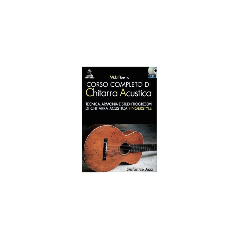 Corso completo di chitarra acustica (libro/CD)