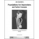 Foundations for Improvisers and Further Concepts