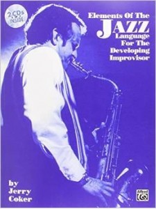 Elements of the Jazz Language for the Developing Improvisor (book/2 CD)