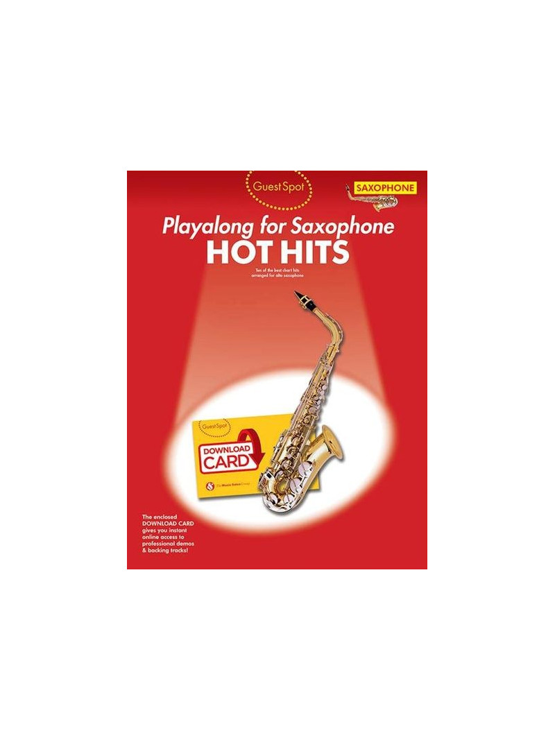 Guest Spot: Hot Hits - Alto Saxophone (Book/Download Card)