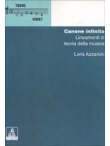 Canone infinito - Lineamenti di teoria della musica  Su ordinazione